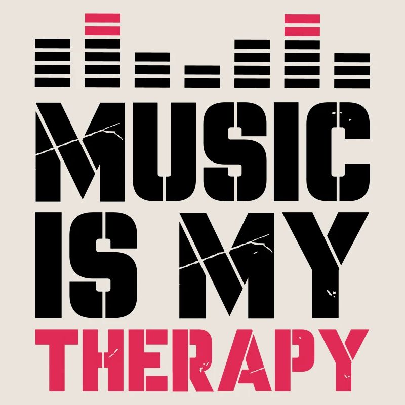 music is my therapy