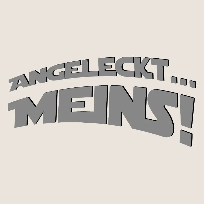 Angeleckt ... Meins !