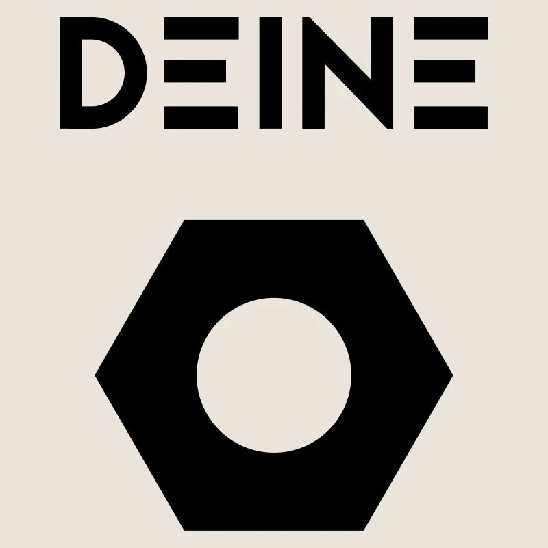 Deine ...
