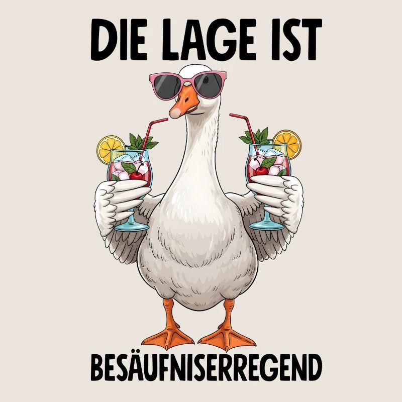 Die Lage Ist Besäufniserregend
