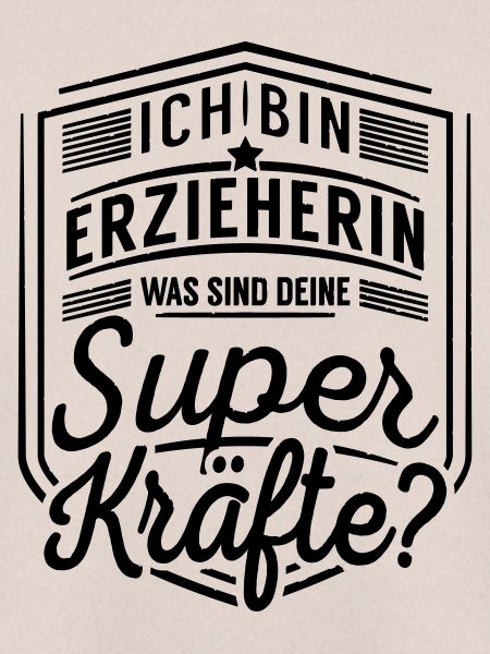 Erzieherin - Superkräfte