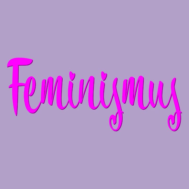 Feminismus