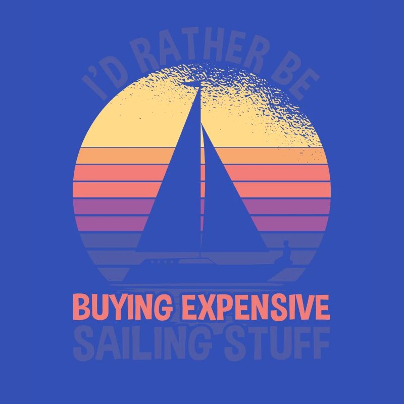Buy Expensive Sailing Stuff