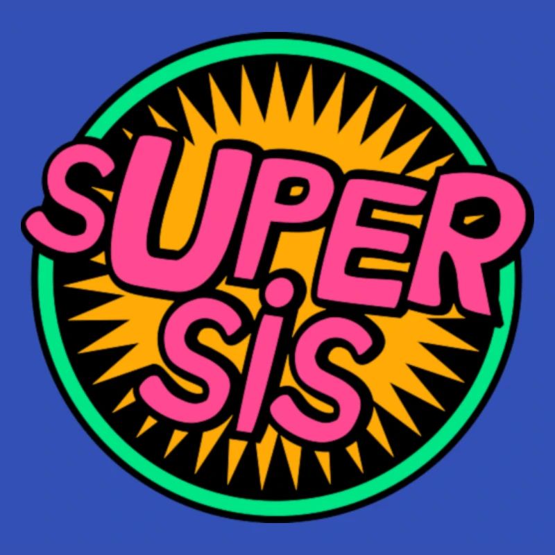 Super sis