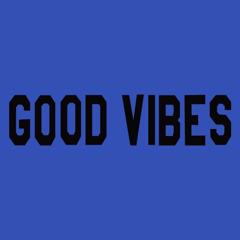 Good Vibes