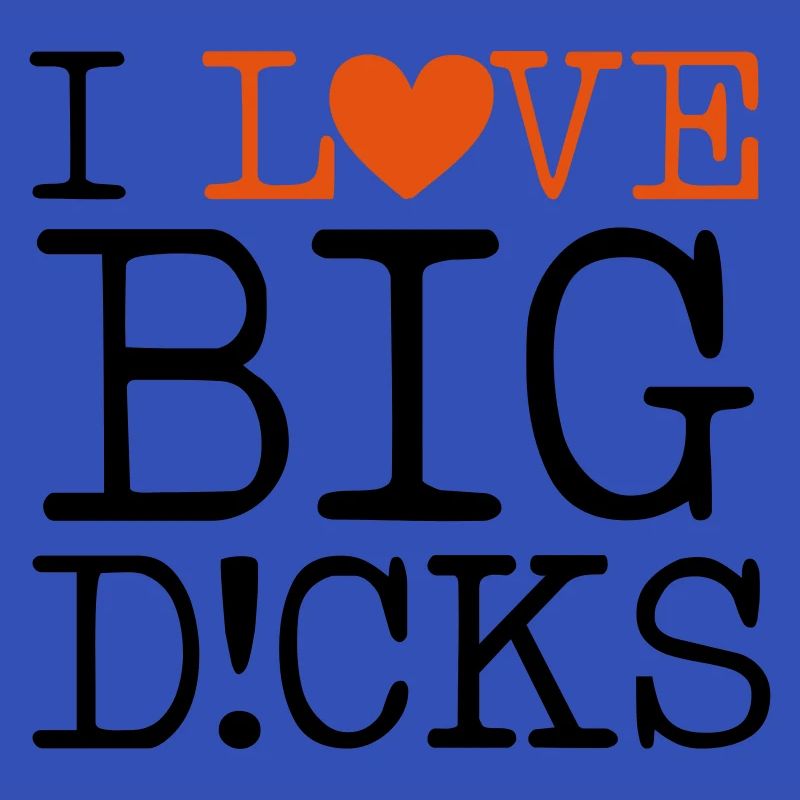 big dicks love