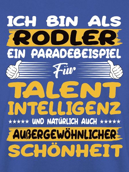 Rodler ein Paradebeispiel Rodeln