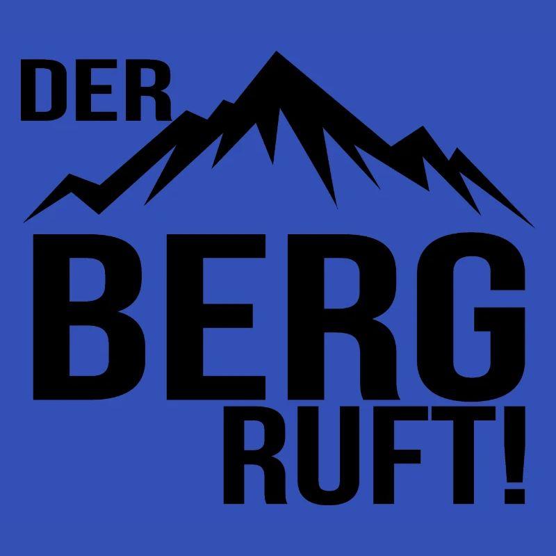 Der Berg ruft