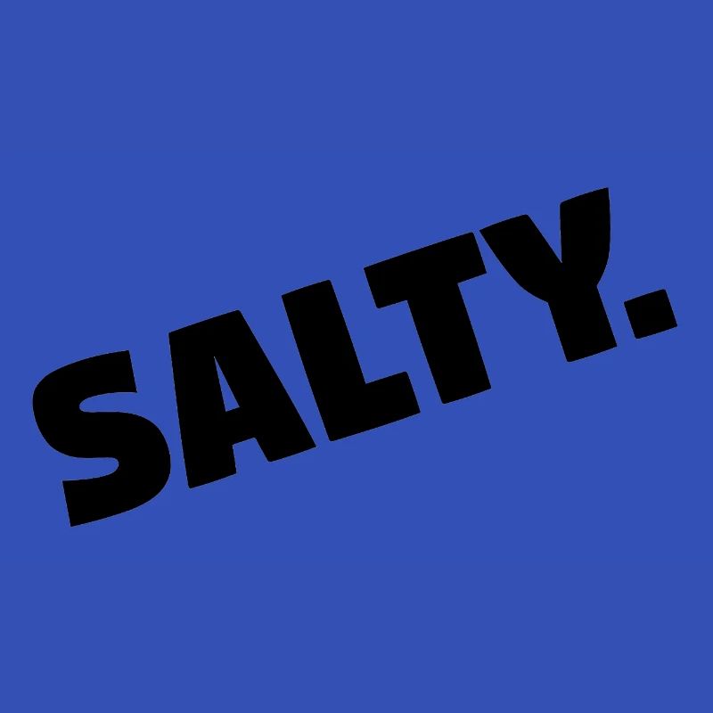 Salzig.