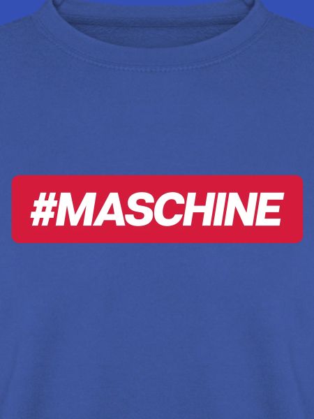 #Maschine