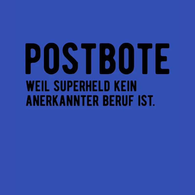 Postbote Spruch Lustig