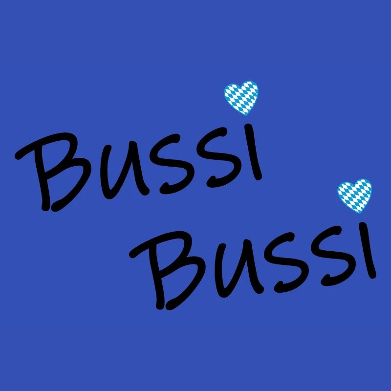 Bussi Bussi bayerisches Herzerl