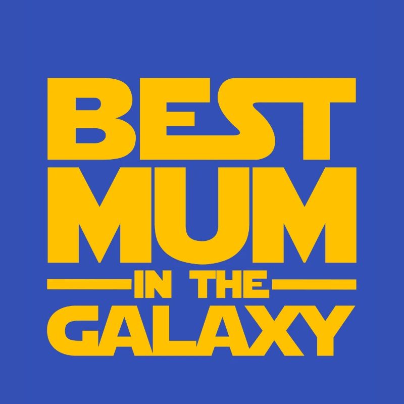 Die beste Mutter der Galaxis - Muttertagsgeschenk