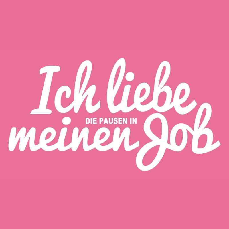 Job Arbeit Beruf Pause Freizeit Sprüche Spruch Fun