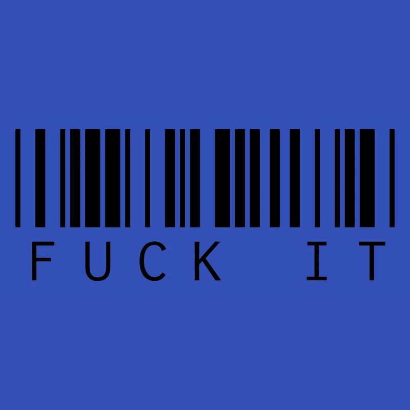 Barcode Fuck it