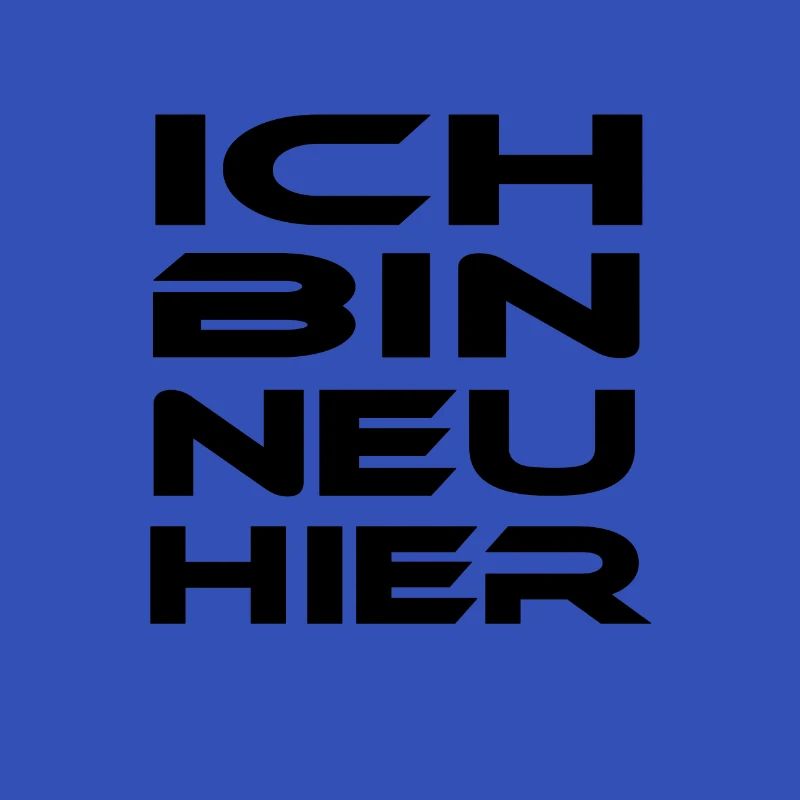 Ich bin neu hier!