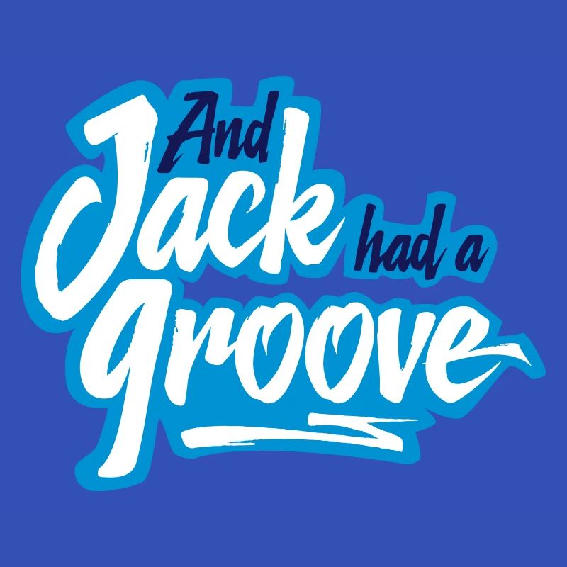 Jack hatte einen Groove