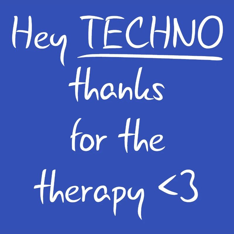 Techno Therapy