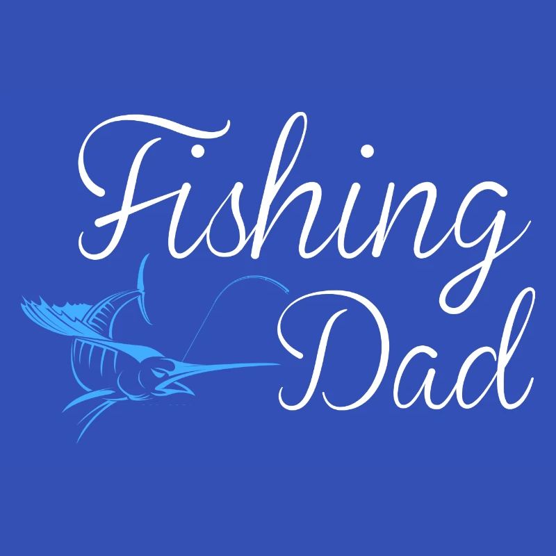 FISHING DAD