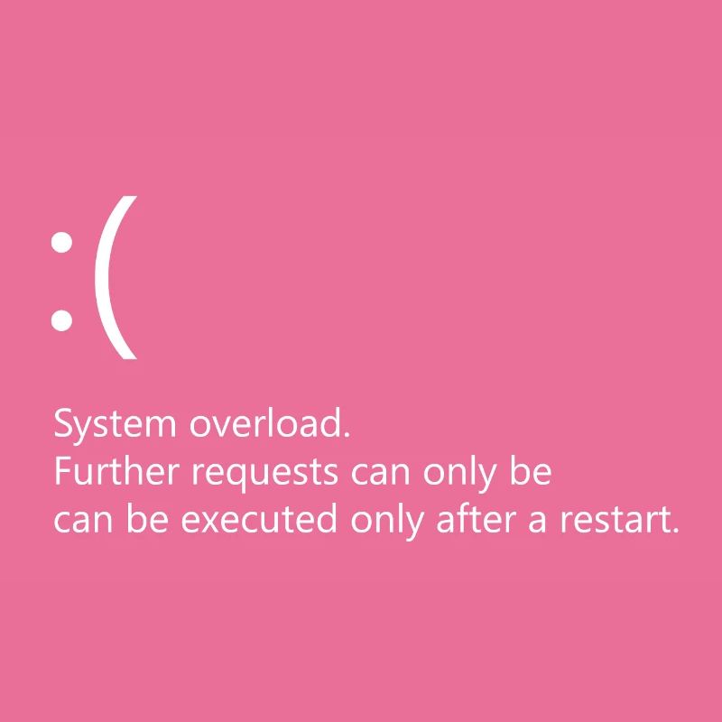 System overload - Windows Fehler