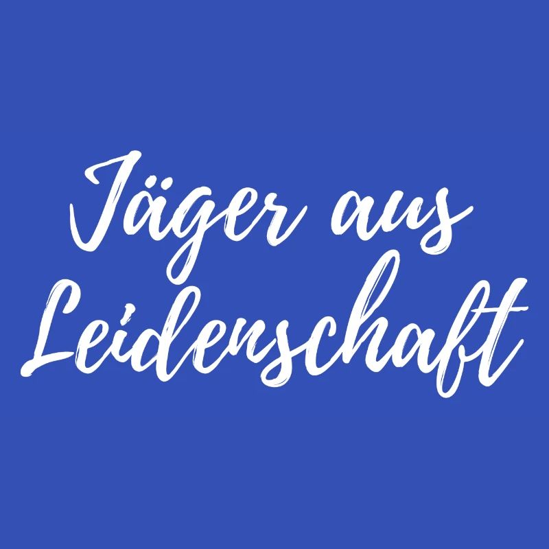 Jäger aus Leidenschaft