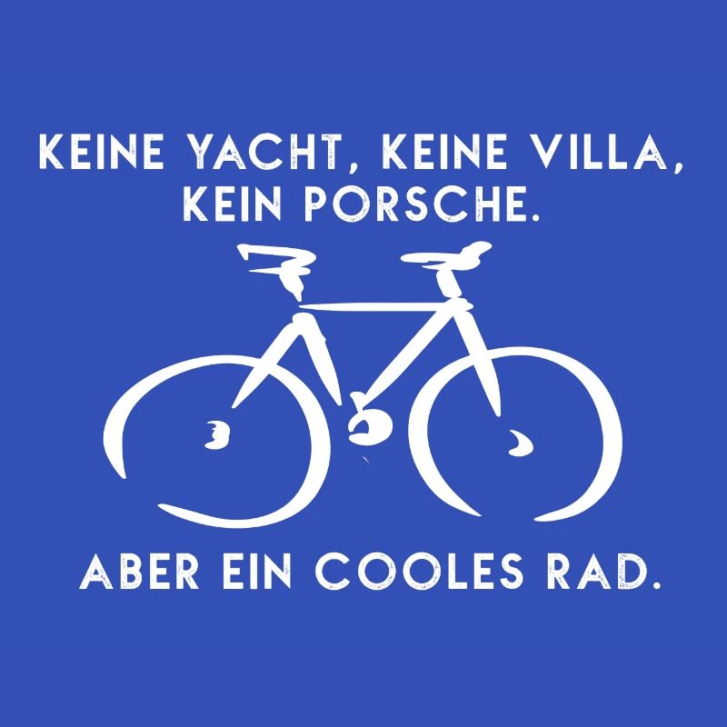 ... ABER EIN COOLES RAD!