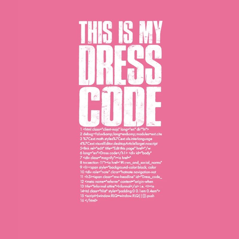 This is my dress code - software developer