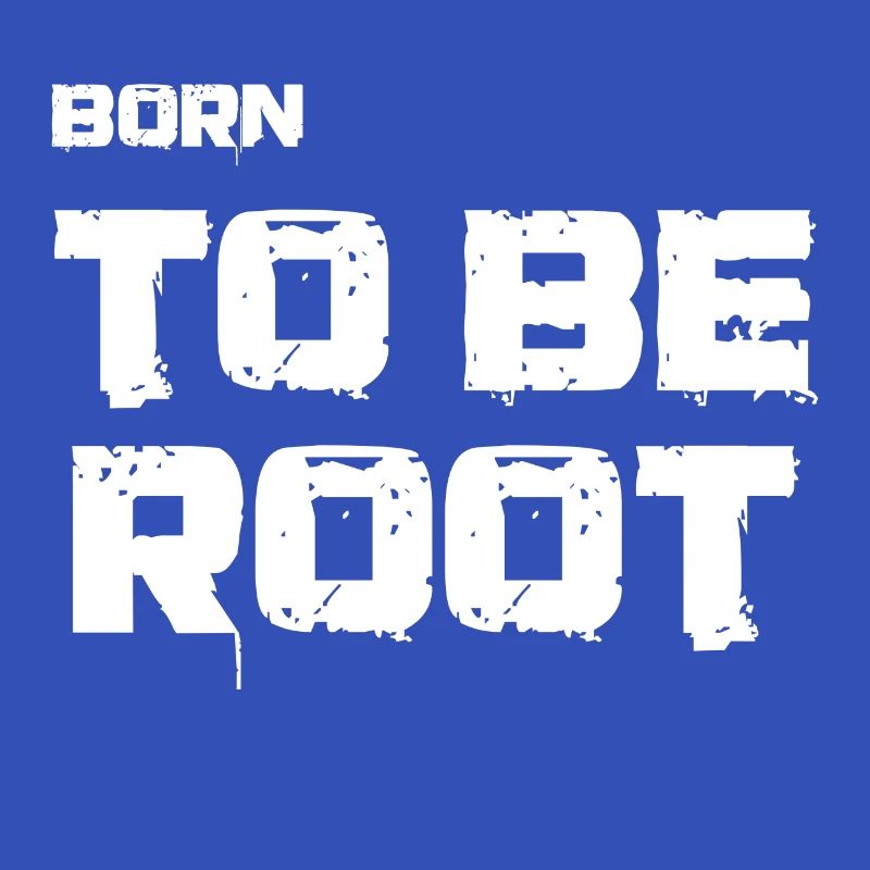Born to be root. IT Administratoren, Admin, Nerds