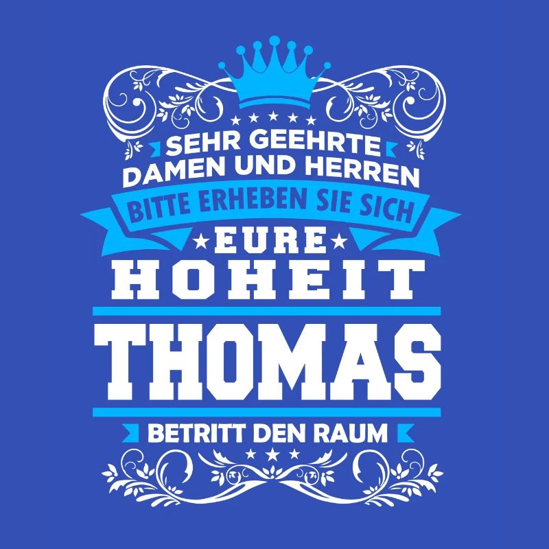 Eure Hoheit - Thomas