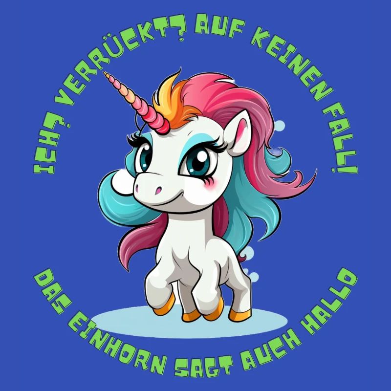 Niedlicher Einhorn Spruch