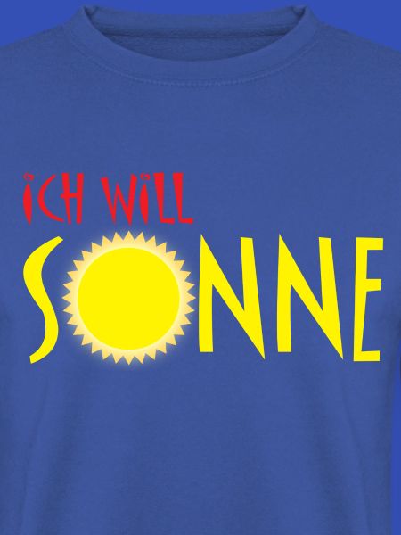 Ich will Sonne