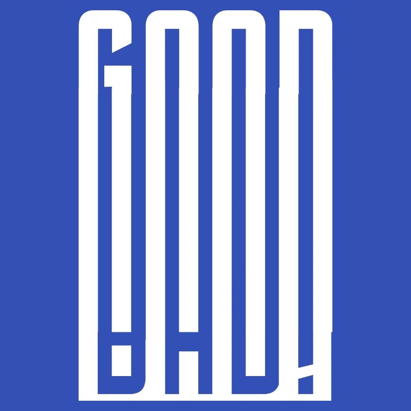 Good - Bad - Gut - Schlecht