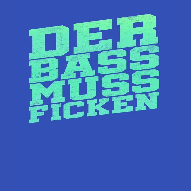 La basse doit baiser