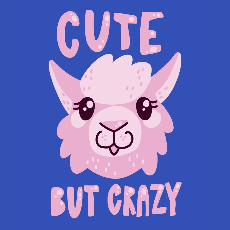 Cute But Crazy
