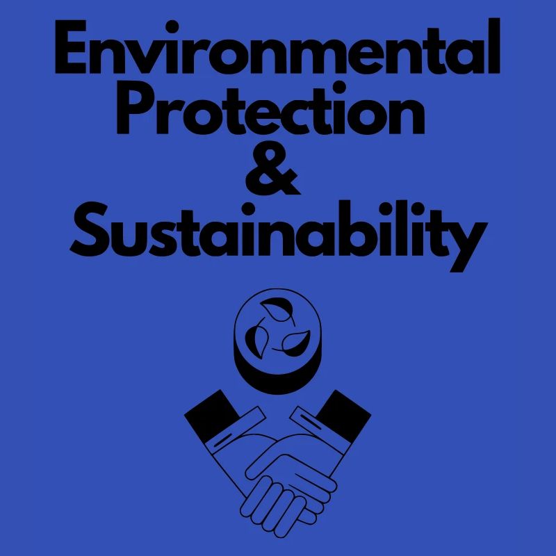 Environmental Protection & Sustainability