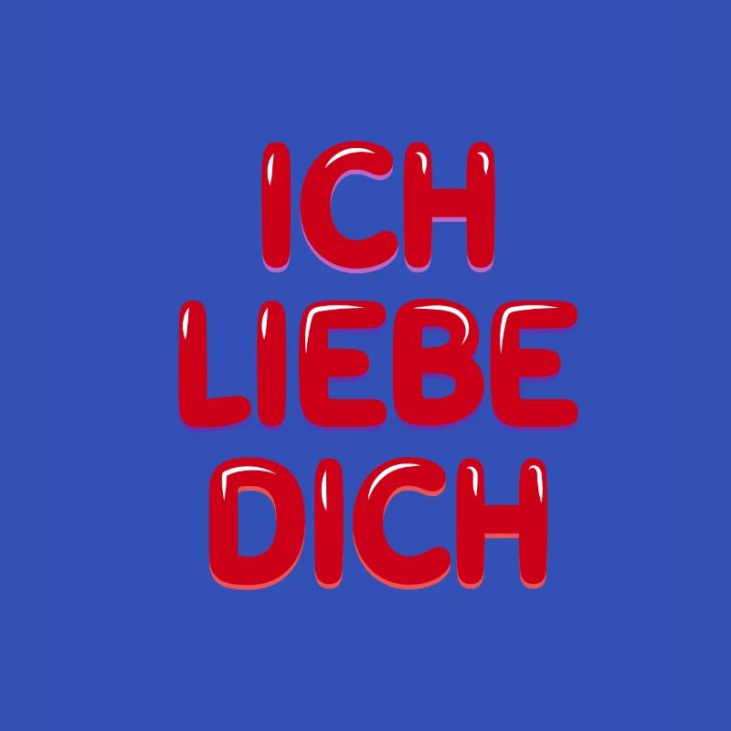 Ich liebe dich