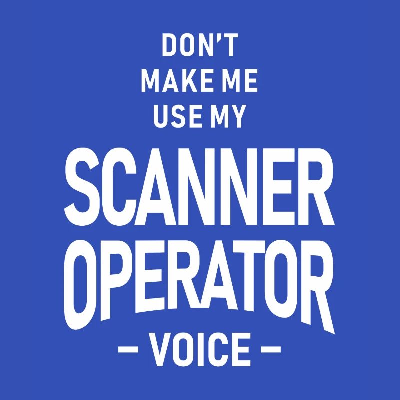 Scanner Operator Job Beruf Geburtstagsarbeiter