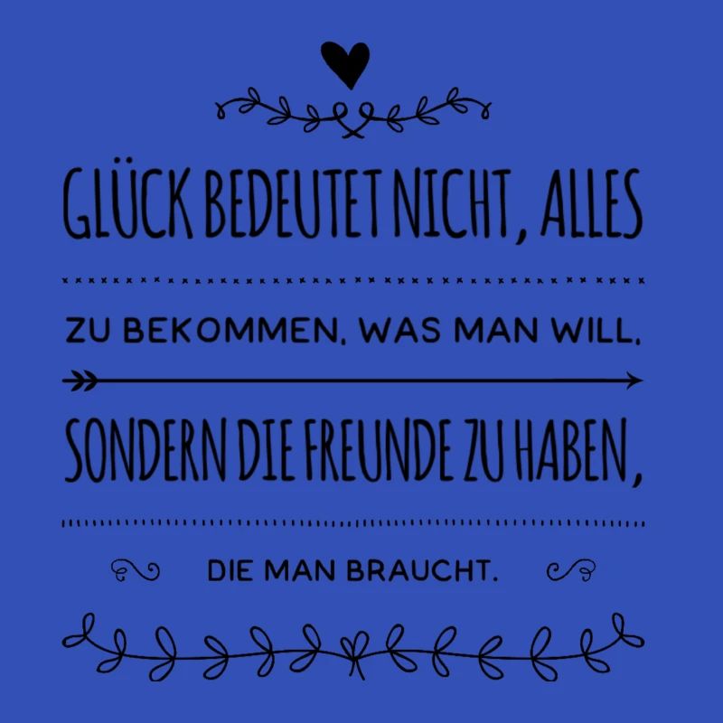 Spruch Glück Freundschaft Geschenk