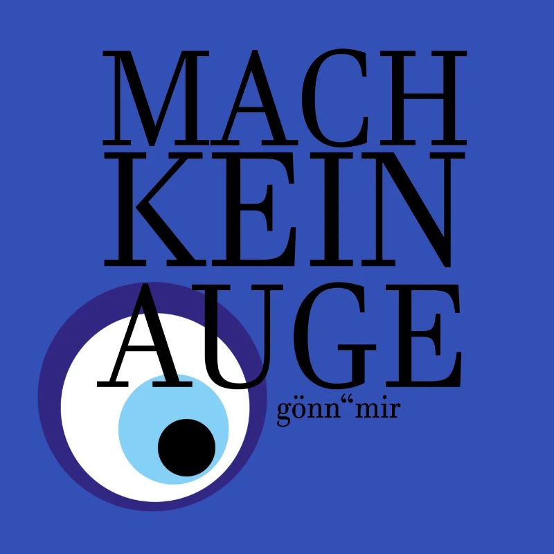 Mach kein Auge