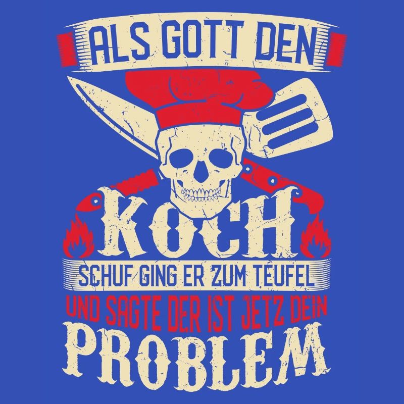 Gott schuf den Koch