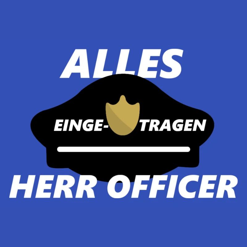 Alles eingetragen Herr Officer