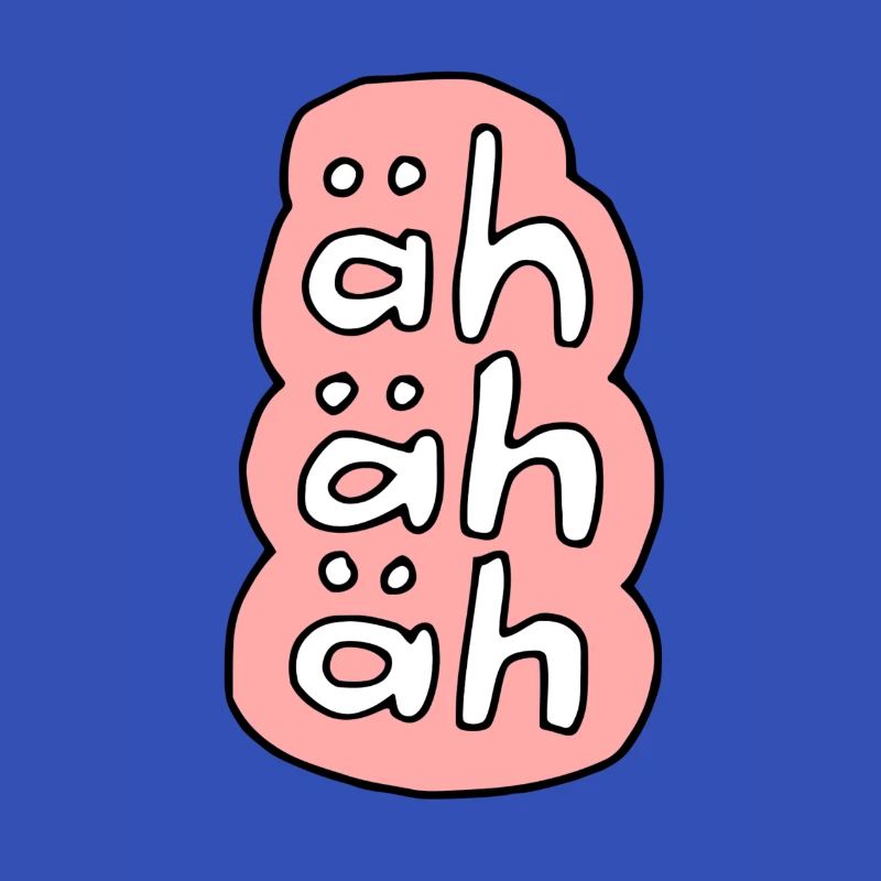 äh äh äh