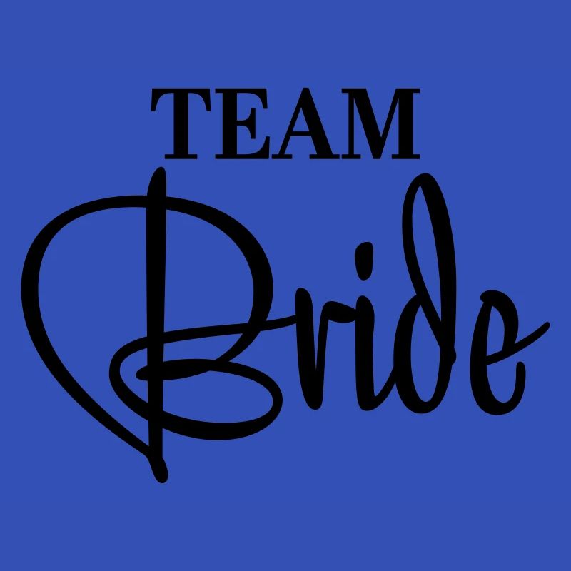 Team Bride