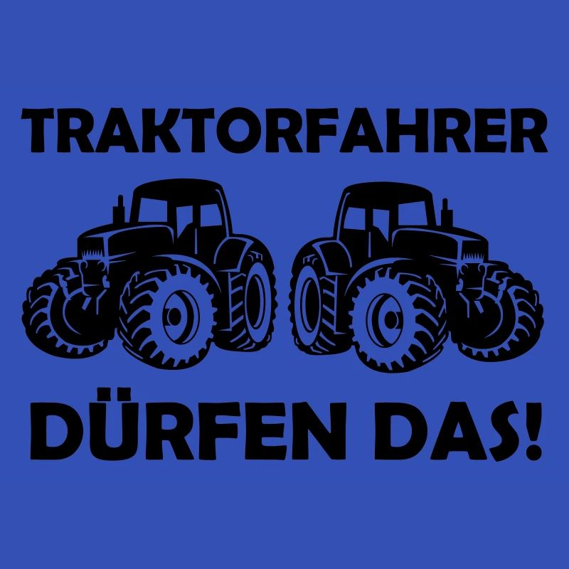traktorfahrer duerfen das