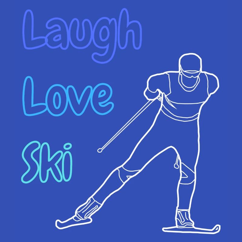 Laugh Love Ski