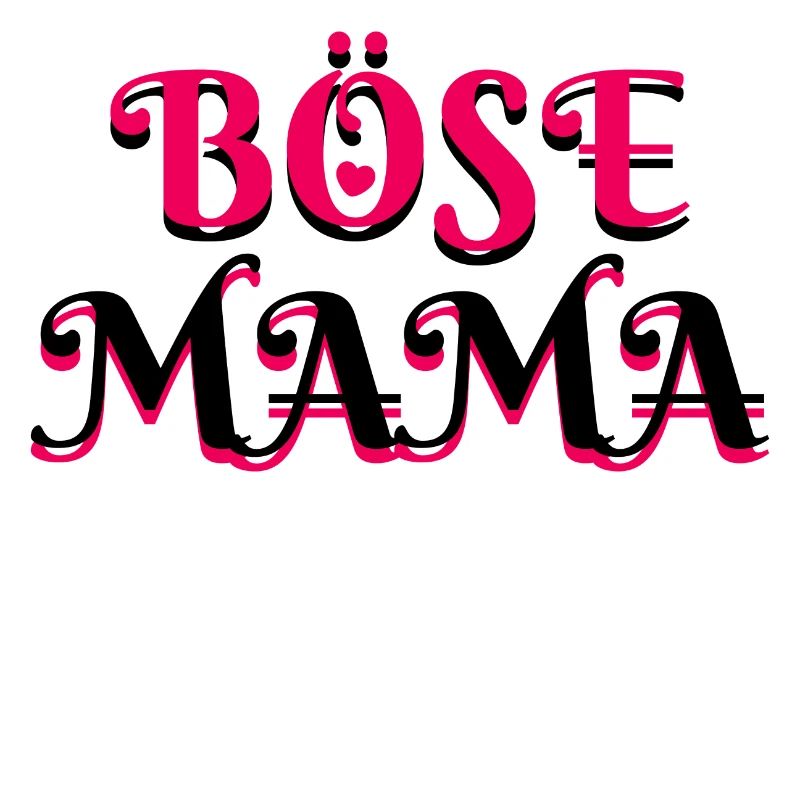 Böse Mama Muttertag Lustig Sarkastisch Alles Gute