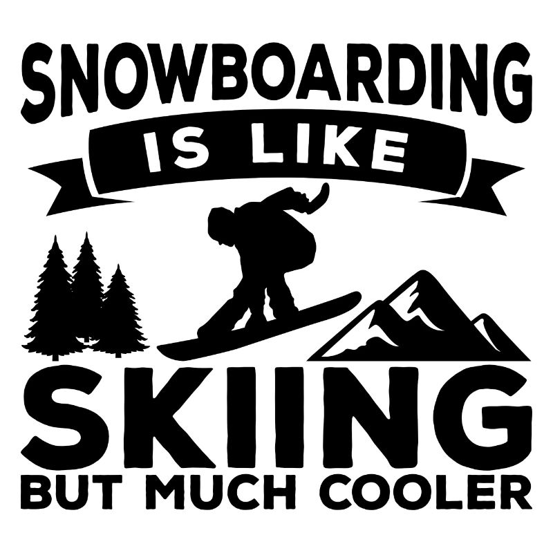 Witziges Snowboarding Zitat
