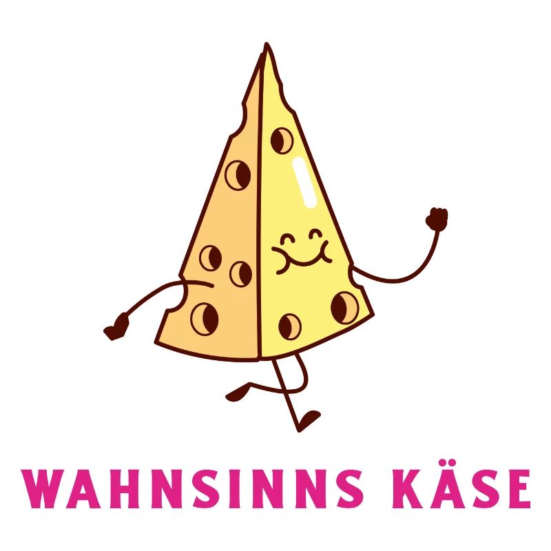 Wahnsinns Käse