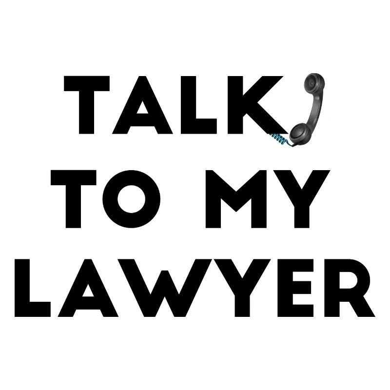 Parlez à mon avocat