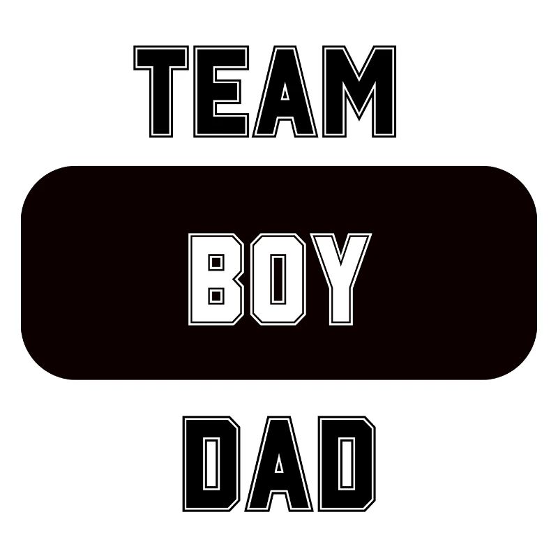 TEAM BOY DAD 